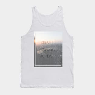 Achieve it Tank Top